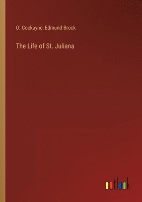 bokomslag The Life of St. Juliana