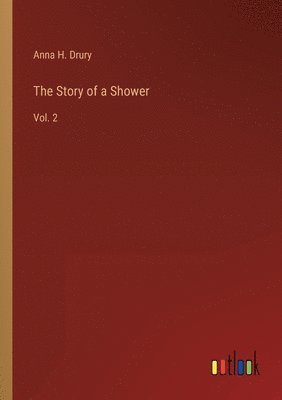 bokomslag Story of a Shower