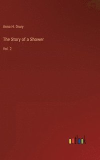 bokomslag The Story of a Shower