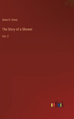 bokomslag Story of a Shower