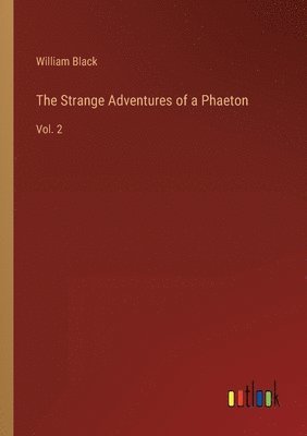 bokomslag The Strange Adventures of a Phaeton