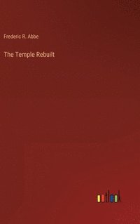 bokomslag Temple Rebuilt