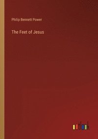 bokomslag Feet of Jesus