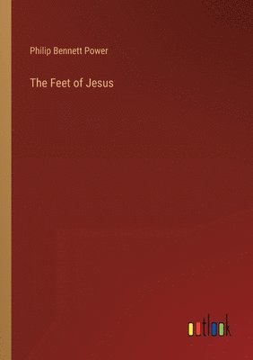 The Feet of Jesus 1