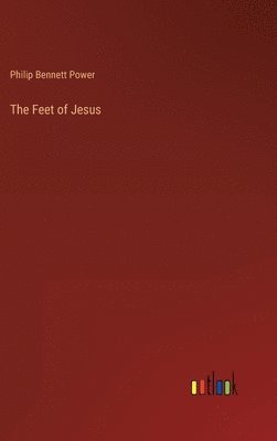 The Feet of Jesus 1