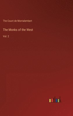 bokomslag The Monks of the West