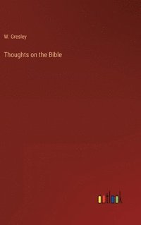 bokomslag Thoughts on the Bible