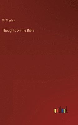 bokomslag Thoughts on the Bible