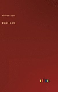 bokomslag Black-Robes