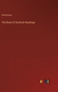 bokomslag The Book of Scottish Readings