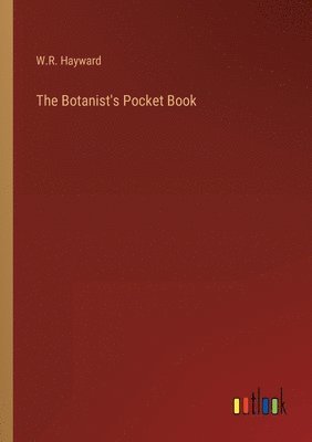 bokomslag The Botanist's Pocket Book