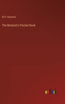 bokomslag The Botanist's Pocket Book