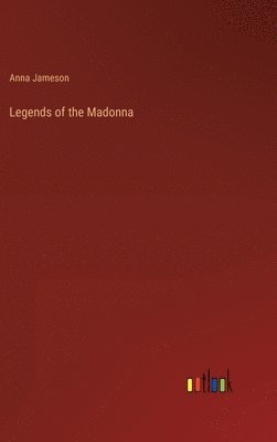 Legends of the Madonna 1