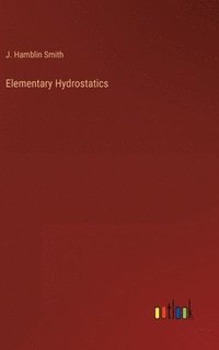 bokomslag Elementary Hydrostatics