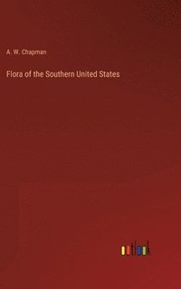 bokomslag Flora of the Southern United States