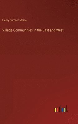 bokomslag Village-Communities in the East and West