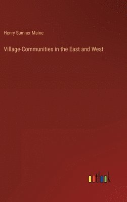 Village-Communities in the East and West