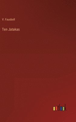 Ten Jatakas 1