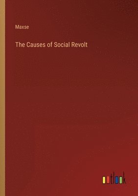 bokomslag The Causes of Social Revolt