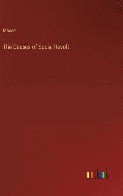 bokomslag Causes of Social Revolt