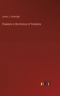 bokomslag Chapters in the History of Yorkshire