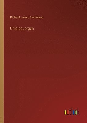 bokomslag Chiploquorgan
