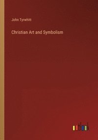 bokomslag Christian Art and Symbolism