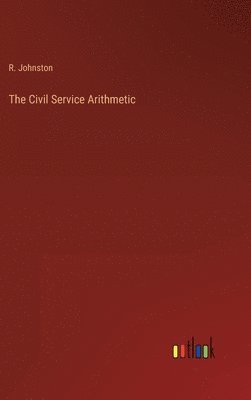 The Civil Service Arithmetic 1