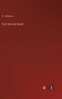 bokomslag Civil Service Guide