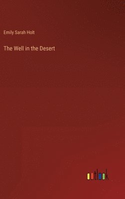 The Well in the Desert 1