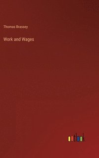 bokomslag Work and Wages