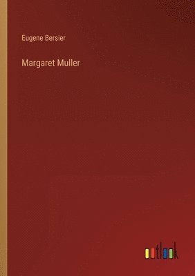 bokomslag Margaret Muller