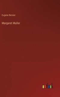 bokomslag Margaret Muller