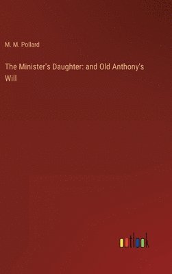 The Minister's Daughter 1