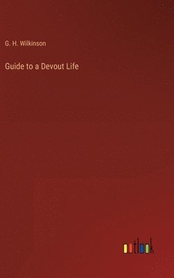 bokomslag Guide to a Devout Life