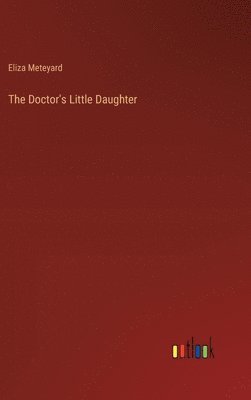 The Doctor's Little Daughter 1