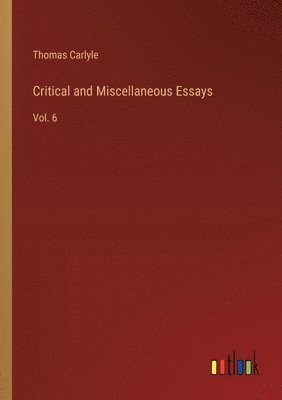bokomslag Critical and Miscellaneous Essays