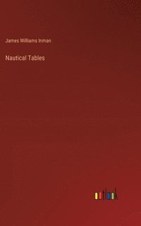 bokomslag Nautical Tables