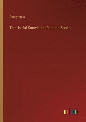 The Useful Knowledge Reading Books 1