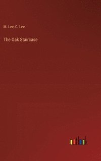 bokomslag The Oak Staircase