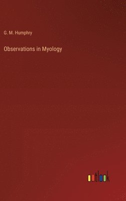 Observations in Myology 1