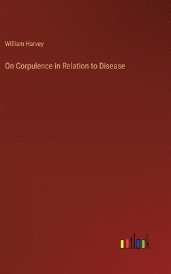 On Corpulence in Relation to Disease 1