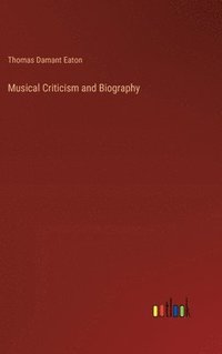 bokomslag Musical Criticism and Biography