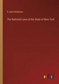 bokomslag Railroad Laws of the State of New York