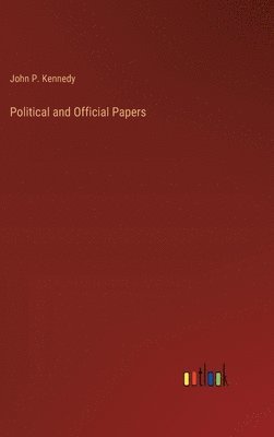 Political and Official Papers 1