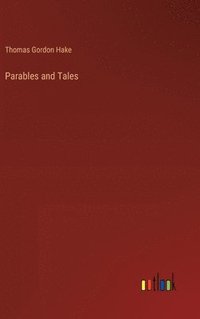 bokomslag Parables and Tales