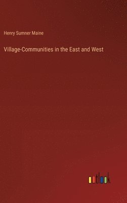 bokomslag Village-Communities in the East and West