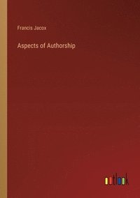 bokomslag Aspects of Authorship