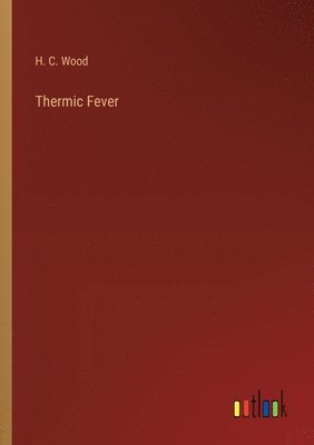 Thermic Fever 1