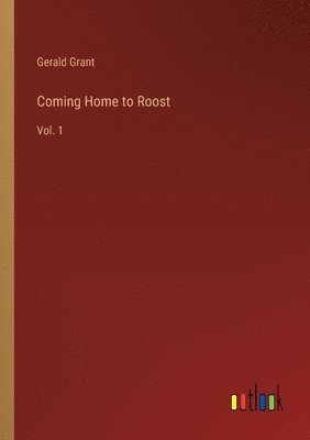 Coming Home to Roost 1